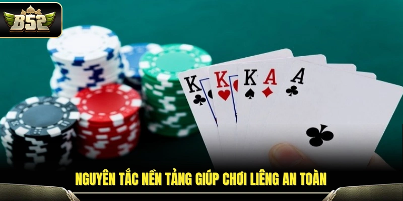 Mẹo Đánh Bài Liêng An Toàn Và Bền Vốn Cho Anh Em Tại B52 3 Những quy tắc cốt lõi cần nắm khi tham gia liêng